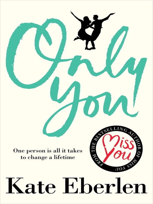 Title details for Only You by Kate Eberlen - Wait list